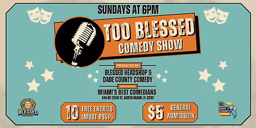 Too Blessed Comedy Show