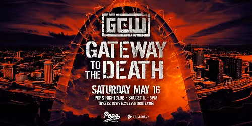 GCW Presents "Gateway To The Death" 2026