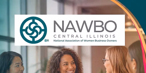 NAWBO Central Illinois Monthly Meetings \ud83c\udf1f