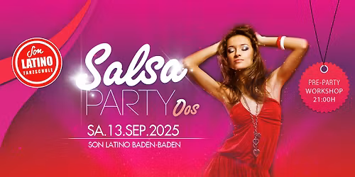 Salsa Oos \u2743 Sa.13.SEP.2025 \u2743 Die Salsa Practice Night in Baden-Baden