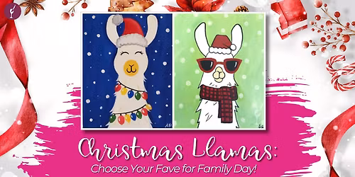 Christmas Llamas: Choose Your Fave for Family Day!