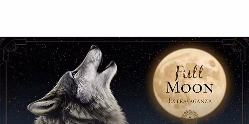 Full Moon Extravaganza 