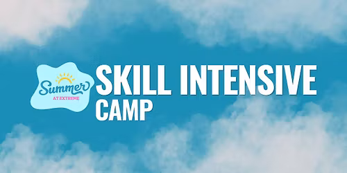 SKILL INTENSIVE CAMP