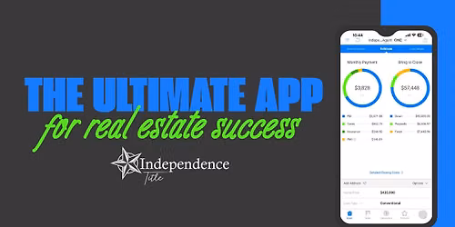 *IN-PERSON* The Ultimate App for Real Estate Success (1 HR CE) @ Independence Title Schertz