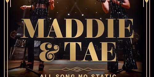 Maddie and Tae at Sherman Theater