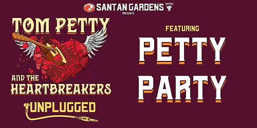 Unplugged at SanTan Gardens: Petty Party