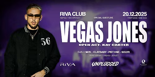 VEGAS JONES live for UNPLUGGED @ RIVA CLUB