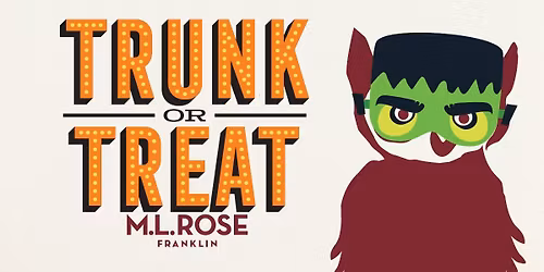 \ud83c\udf83\ud83d\udc7b Trunk or Treat at M.L.Rose Franklin! \ud83d\udc7b\ud83c\udf83