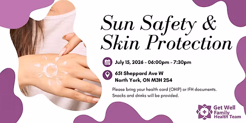 Get Well Family Health Team:  Sun Safety & Skin Protection