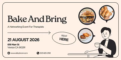 Bake and Bring: A Morning Networking Event for Therapists