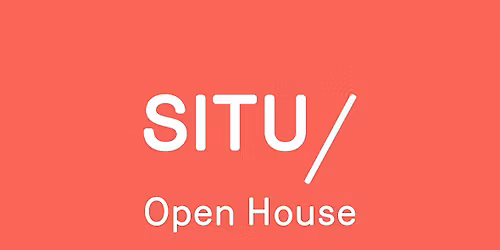 SITU Open House 2026
