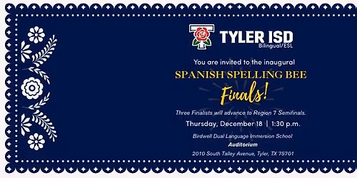 Tyler ISD Spanish Spelling Bee Finals