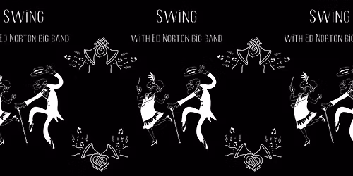 Second Sunday Swing! w\/ Ed Norton Big Band