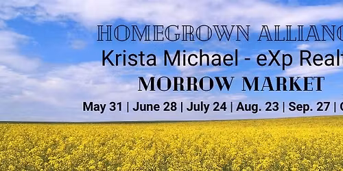 Homegrown Alliance + Krista Michael [eXp Realty] - Morrow Market
