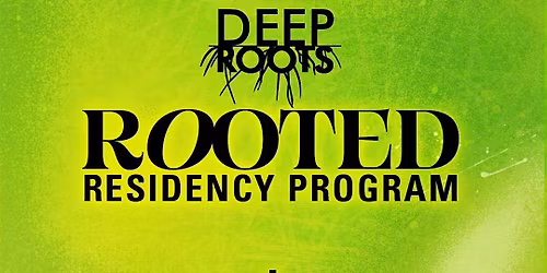 Rooted Residency Community Kickoff