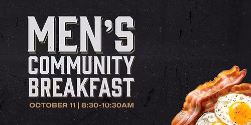 Men's Community Breakfast I FREE WITH SIGN-UP