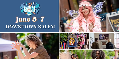 SAVE THE DATES! Salem Arts Festival 2026