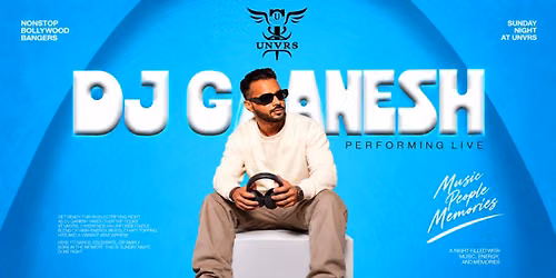 DJ Ganesh Live Performance - UNVRS Goa