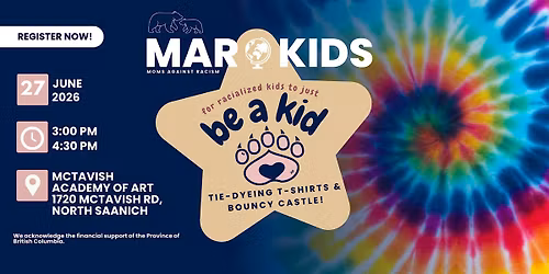 MAR Be A Kid: Tie-Dyeing T-Shirts  & Bouncy Castle!