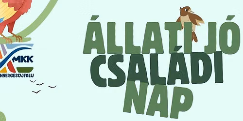 \u00c1llati j\u00f3 csal\u00e1di nap