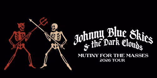 Johnny Blue Skies & the Dark Clouds