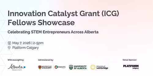 Innovation Catalyst Grant (ICG) Fellows Showcase