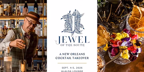 Jewel of the South: A New Orleans Cocktail Takeover