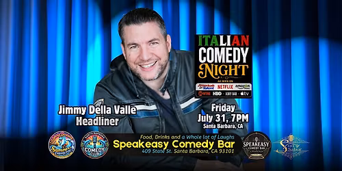 Jimmy Della Valle Santa Barbara Friday Night Comedy Show