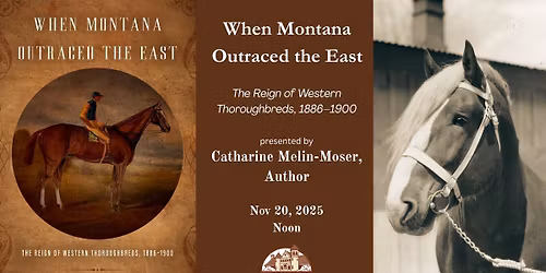 When Montana Outraced the East