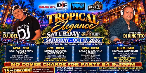 Saturday Tropical Elegance Latin Night - Salsa & Bachata lesson + Party  