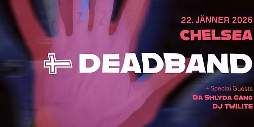 DEADBAND \/ D\u00c4 SHLYDA G\u00c4NG