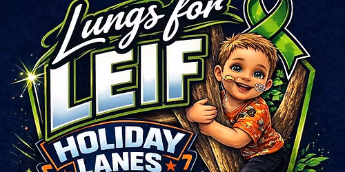 Lungs for Leif-Survivor Doubles Tournament @Holiday Lanes-OKC