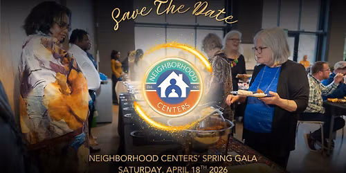 3rd Annual Neighborhood Centers Spring Gala