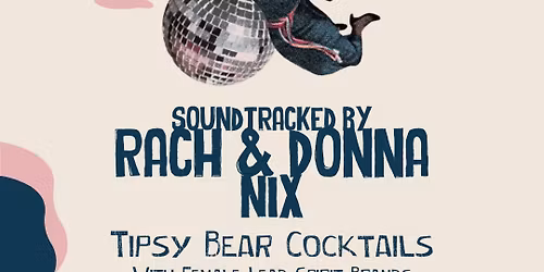 International Women's Day with Rach & Donna and Nix