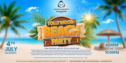 Tollywood BEACH Party BRIGHTON by ELE.ENTERTAINMENTS