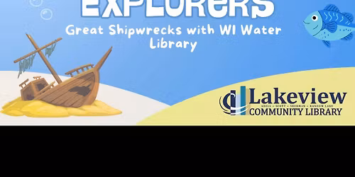 Great Shipwrecks with WI Water Library -REGISTRATION IS REQUIRED 