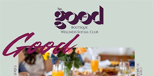 The Good Box-Sunday Kickback