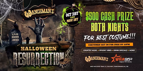 RANCHMAN\u2019S HALLOWEEN RESURRECTION