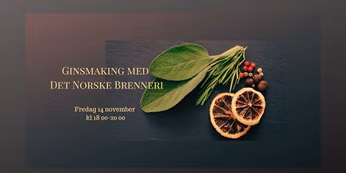 Ginsmaking med Det Norske Brenneri