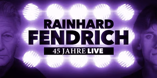 Rainhard Fendrich \u2022 Seeb\u00fchne Bregenz 2026