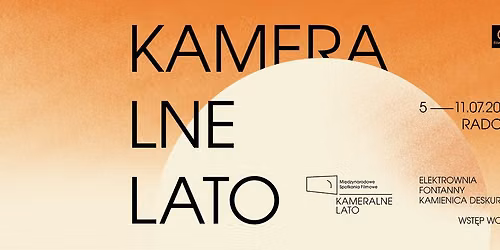 19. Mi\u0119dzynarodowe Spotkania Filmowe KAMERALNE LATO