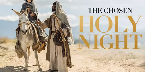 The Chosen: Holy Night