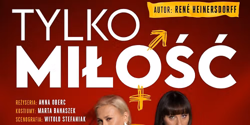 Włocławek: Tylko miłość. Sceny z życia małżeńskiego