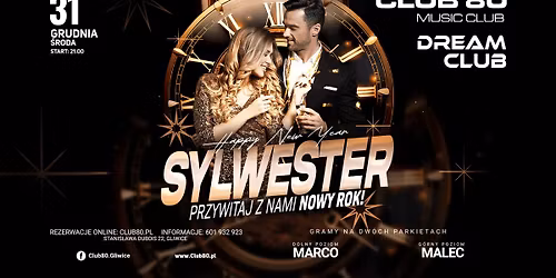 SYLWESTER \/\/ \u015aroda 31.12 - Club80