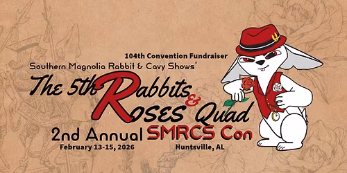 Rabbits & Roses 2026