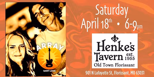 Array Saint Louis (Duo) at Henke\u2019s Tavern, Florissant, MO 