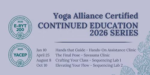 Gray Lane Yoga Alliance Certified Continuing Education Series