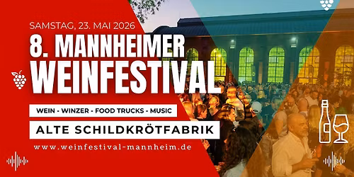 8. MANNHEIMER WEINFESTIVAL 2025