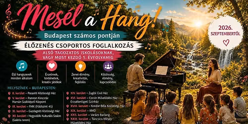 Mes\u00e9l a hang - Budapest sz\u00e1mos pontj\u00e1n