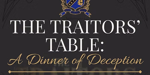 The Traitors\u2019 Table: A Dinner of Deception